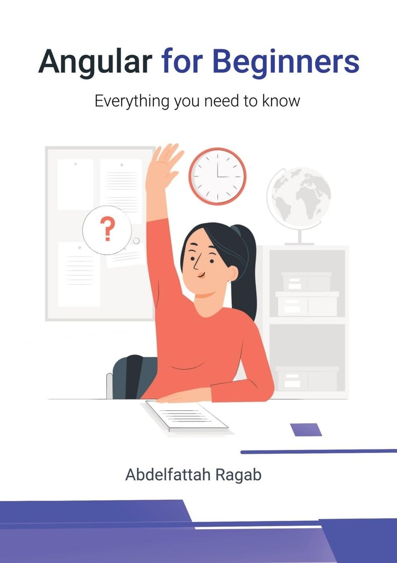 Angular for Beginners: Everything you need to know 