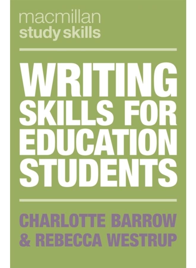 Writing Skills for Education Students 