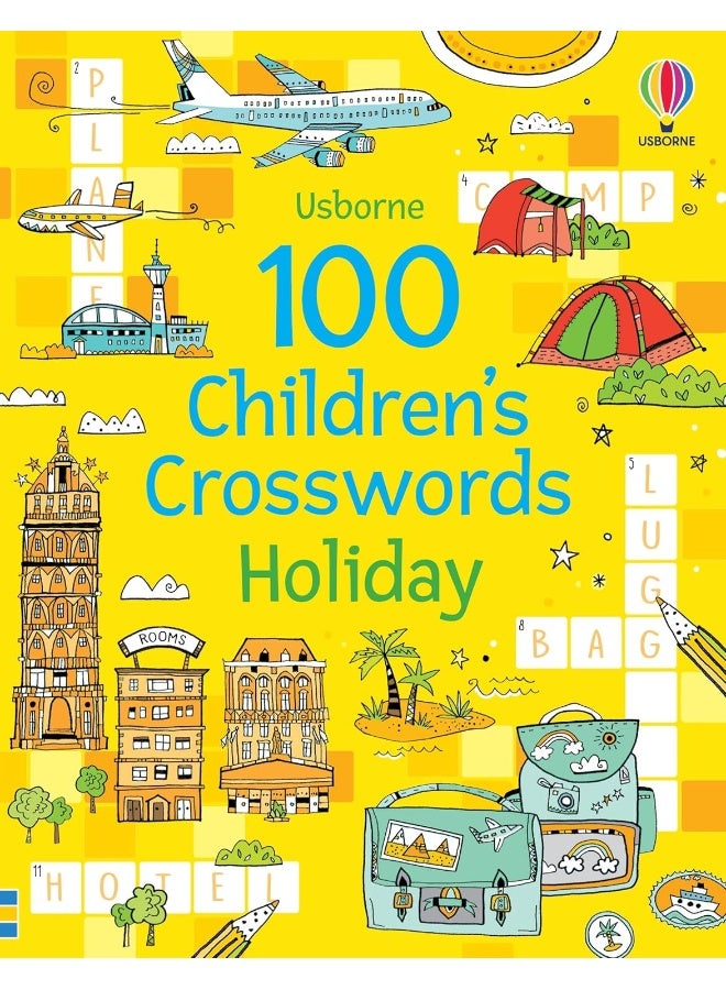 100 Children's Crosswords: Holiday