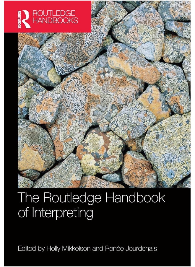 The Routledge Handbook of Interpreting 