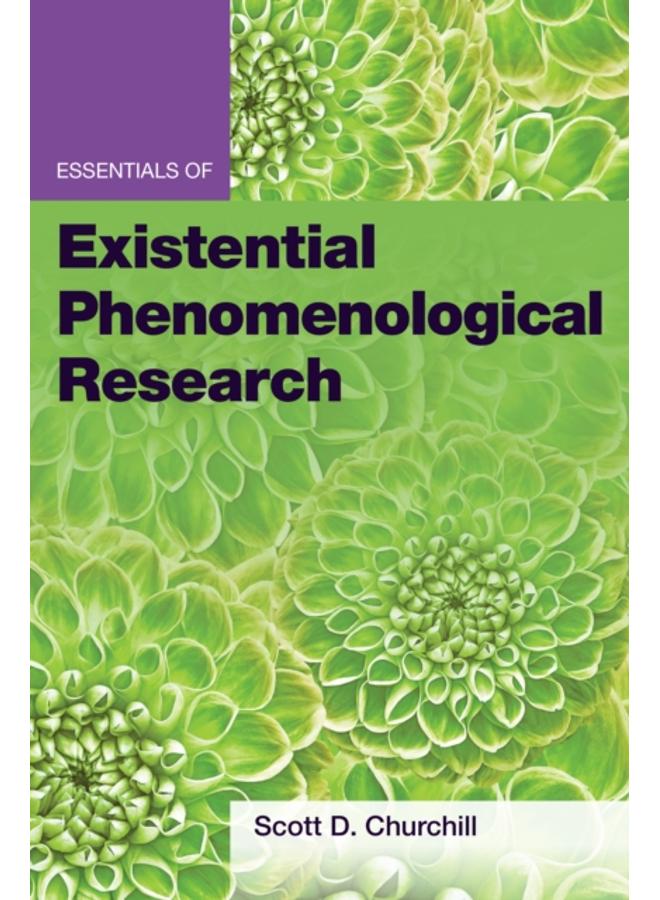 Essentials of Existential Phenomenological Research