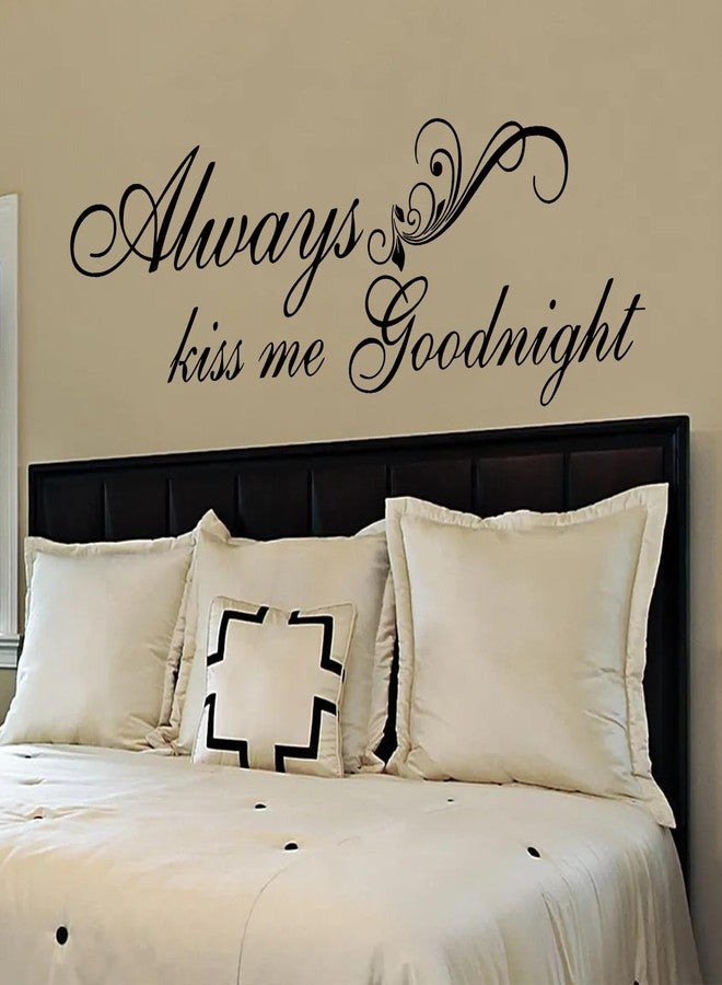 SEATUNE Always Kiss Me Goodnight Wall Decals - Bedroom Wall Stickers - Romantic Marriage Couples Quotes Inspirational Love Family Bathroom Bed Home Vinyl Art Wall Decor 36"X12" - Image 1
