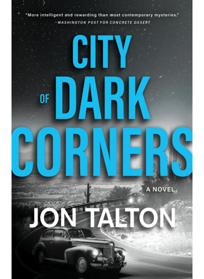 City of Dark Corners : A Novel 
