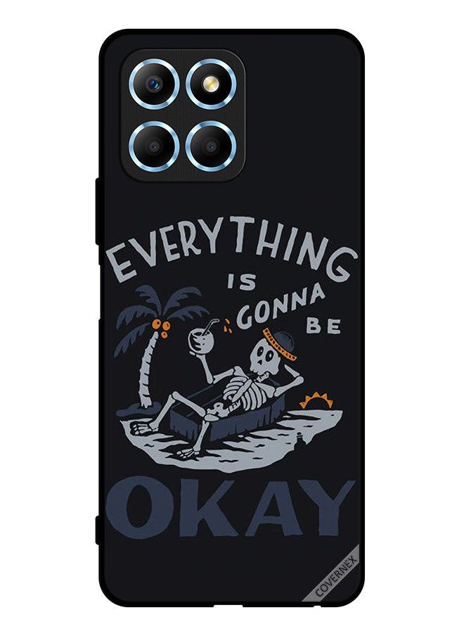 Covernex - Protective Case Cover For Honor X8 5G Everything Is Gonna Be Ok - Image 1