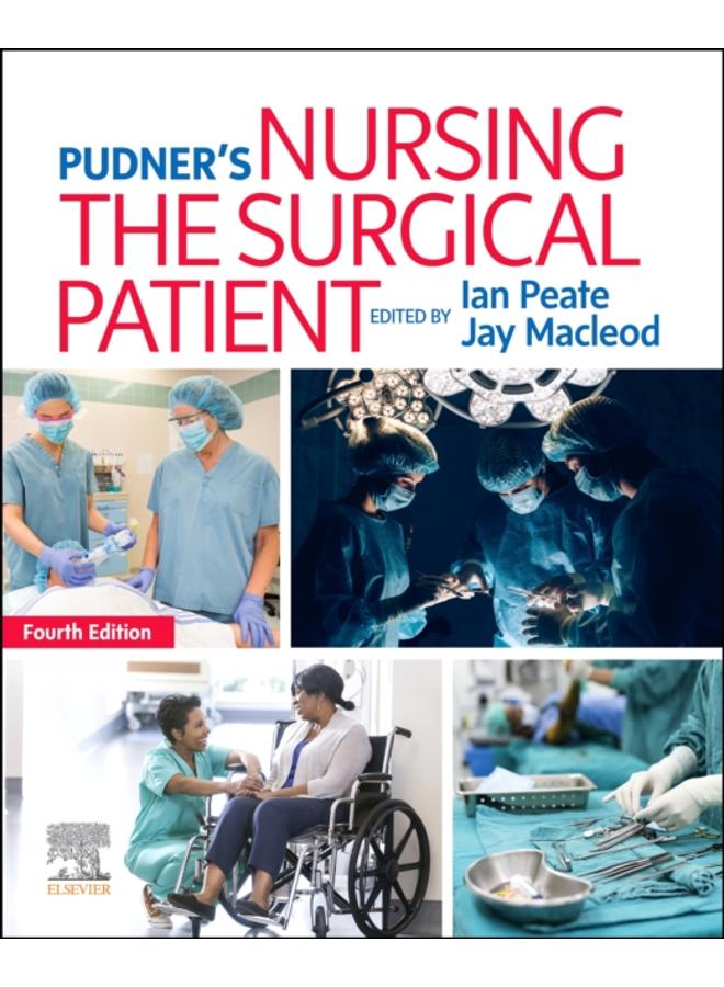 Pudner's Nursing the Surgical Patient 