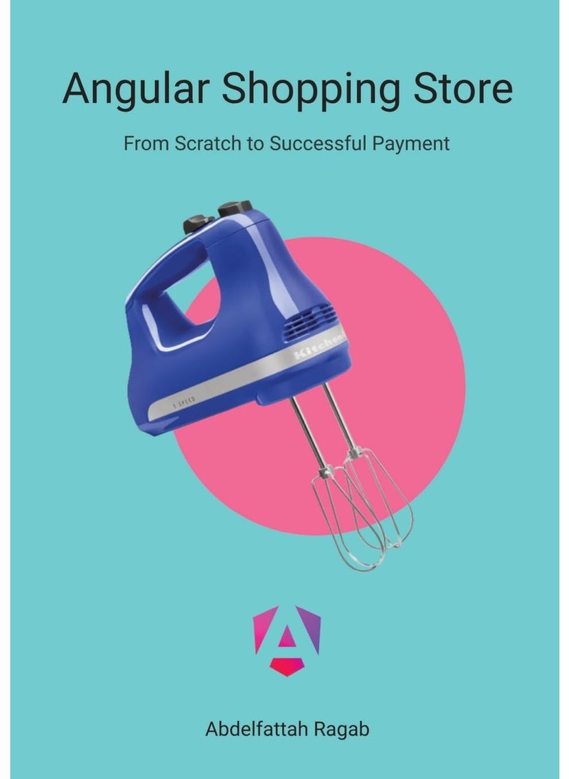 Angular Shopping Store: From Scratch to Successful Payment 