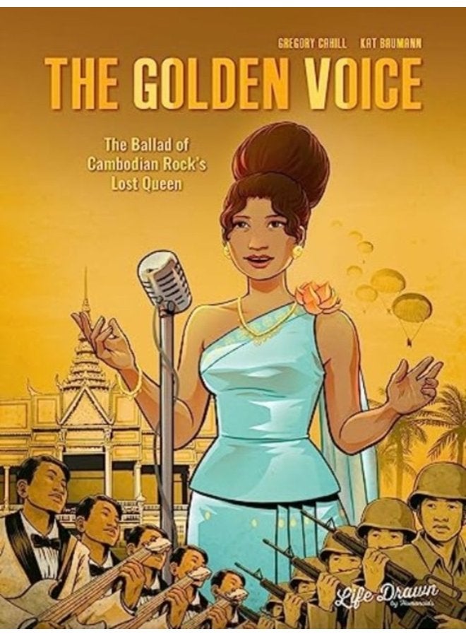 The Golden Voice The Ballad of Cambodian Rock s Lost Queen - Paperback