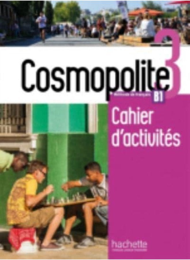 Cosmopolite 3 Cahier d activites B1 - Paperback