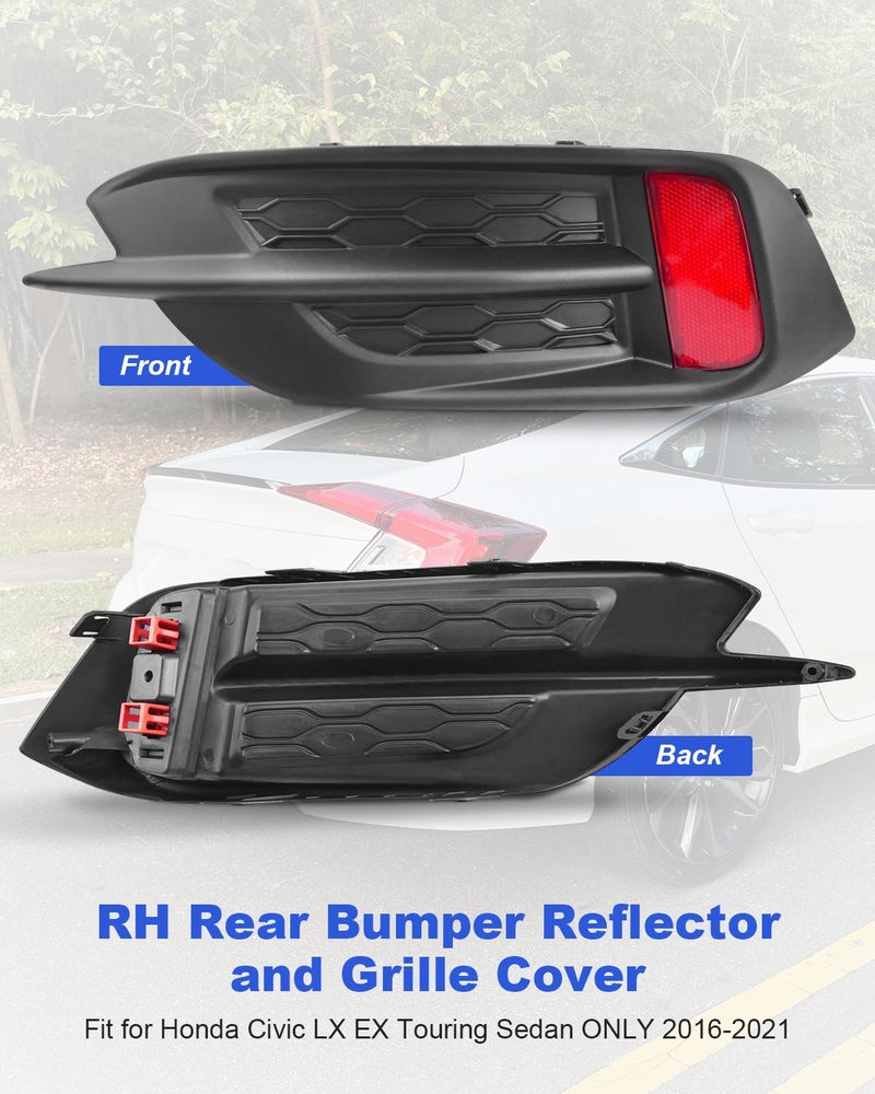 JUQAFY Rear Bumper Reflector & Grille Cover Tail Bezel Lens Only Fit for Honda Civic LX/EX/Touring Sedan 2016 2017 2018 2019 2020 2021, Right Passenger Side - Image 2