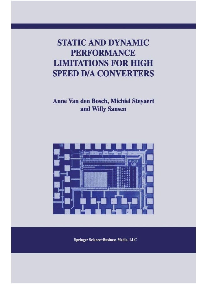 Static and Dynamic Performance Limitations for High Speed D/A Converters 