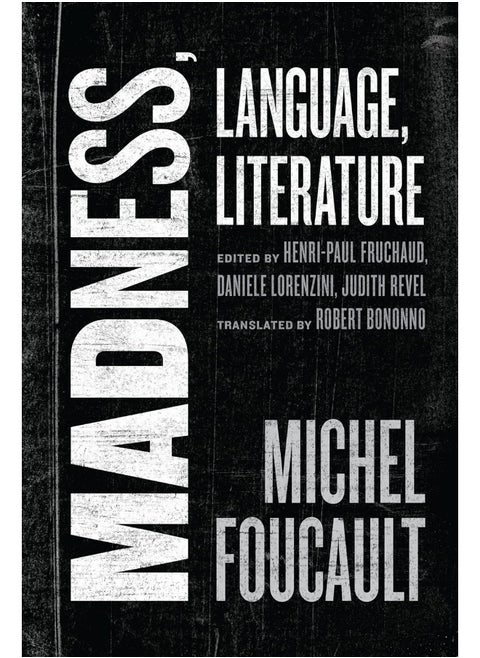 Madness, Language, Literature