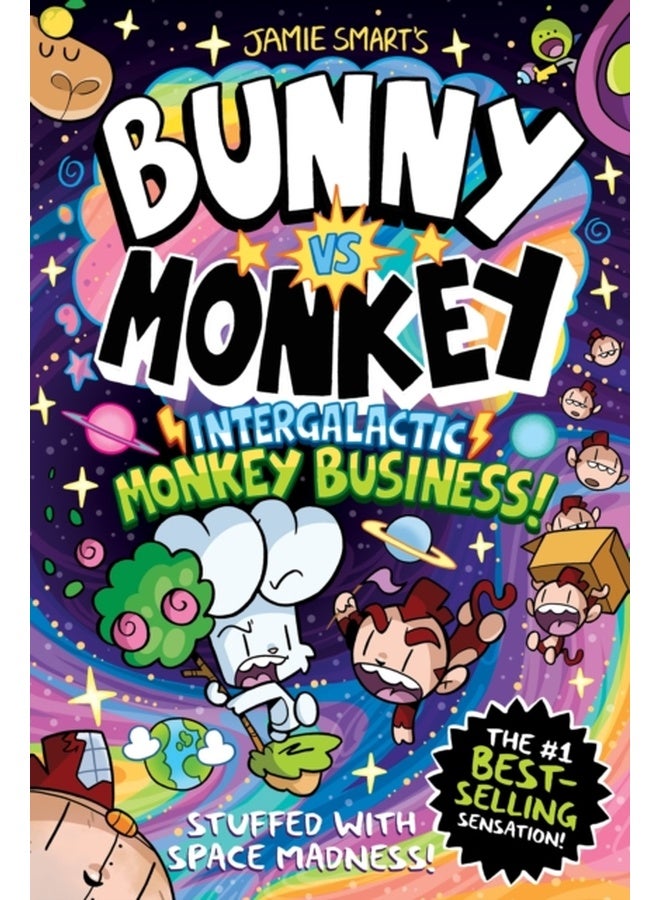 Bunny vs Monkey: Intergalactic Monkey Business! (a Phoenix Comic Book): the instant number one bestselling book from creative genius Jamie Smart