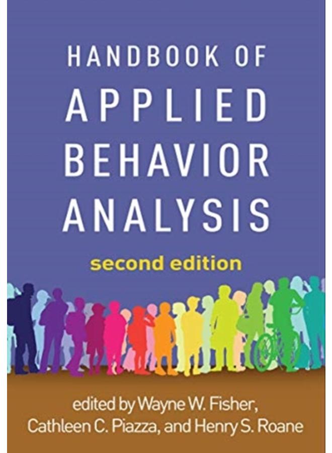 Handbook of Applied Behavior Analysis, Second Edition 