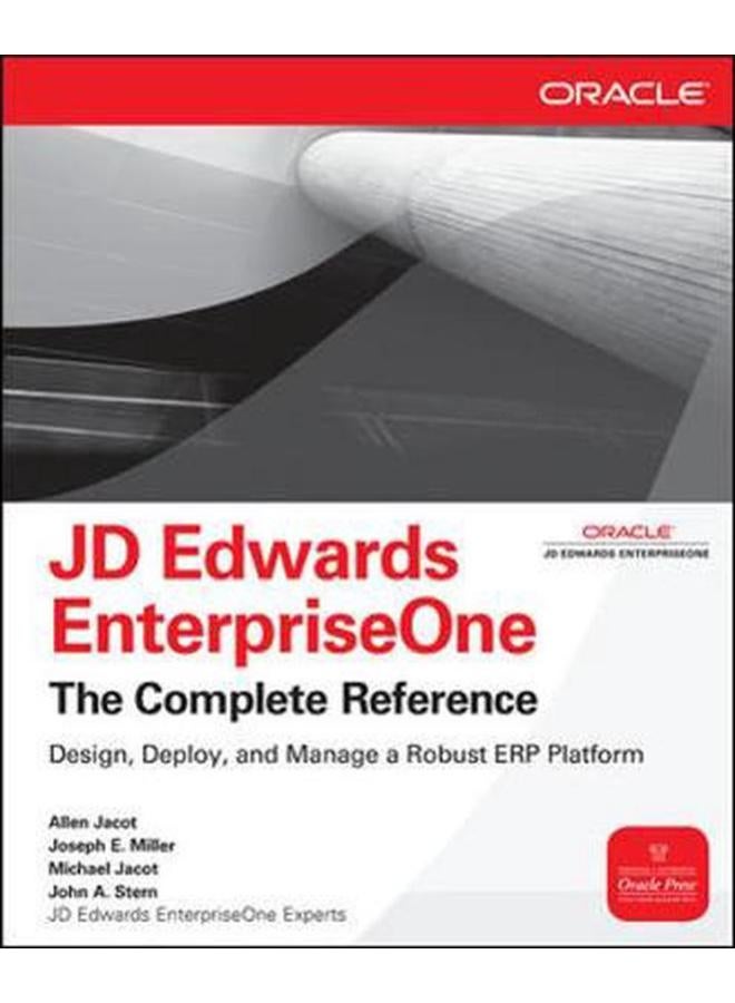 JD Edwards Enterpriseone, the Complete Reference (Osborne ORACLE Press Series)