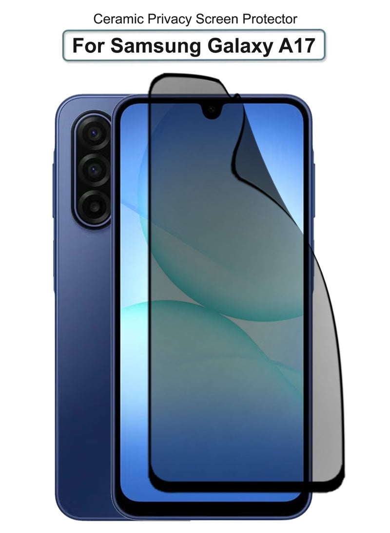 For Samsung Galaxy A17 - Matte Privacy Flexible Ceramic Anti-Spy Privacy Screen Protector - Delicate Touch , Higher Transparency , Easy to Install ,Anti-scratch and Bubble-free Screen Protector - Image 1