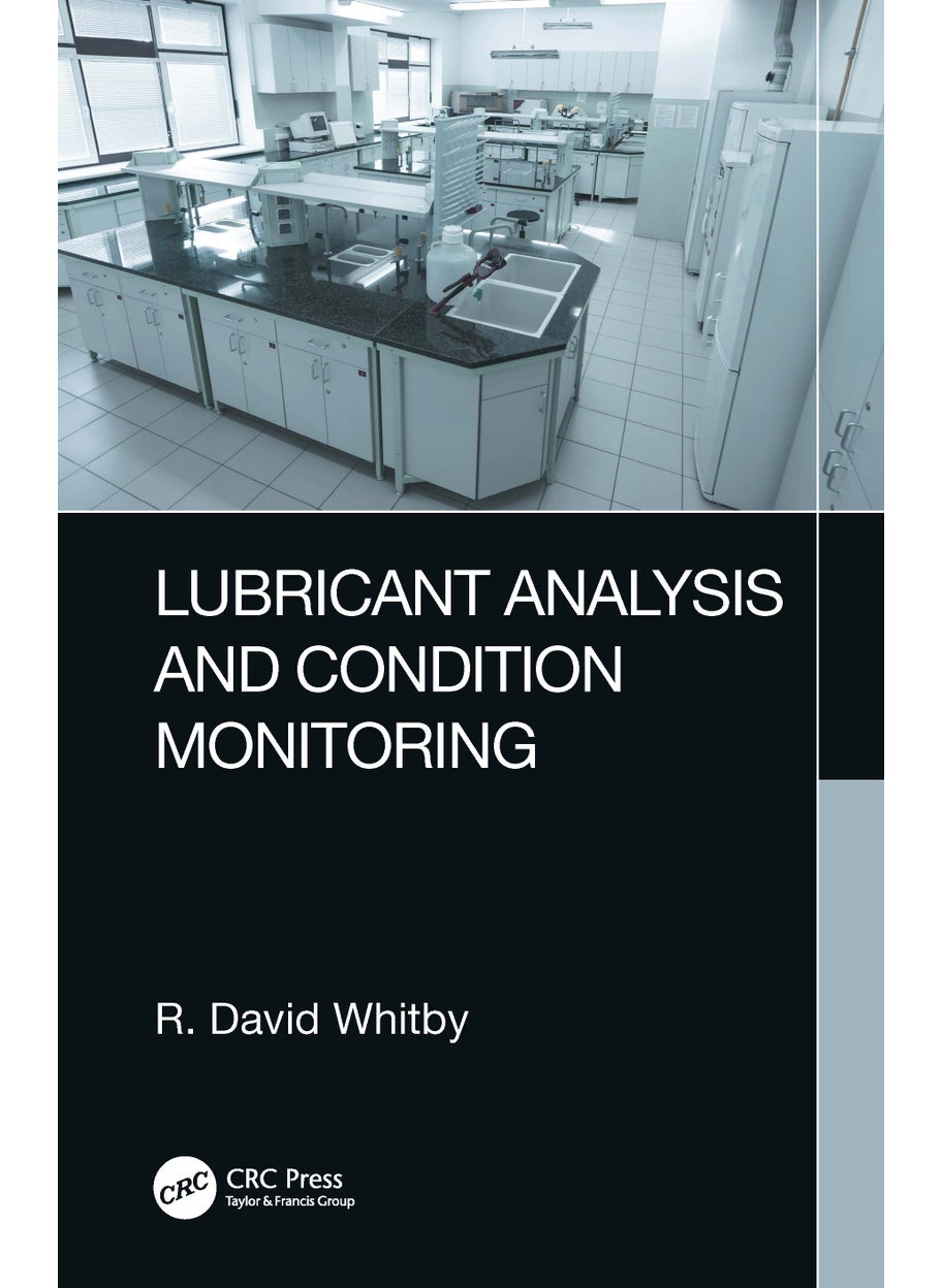 Lubricant Analysis and Condition Monitoring 