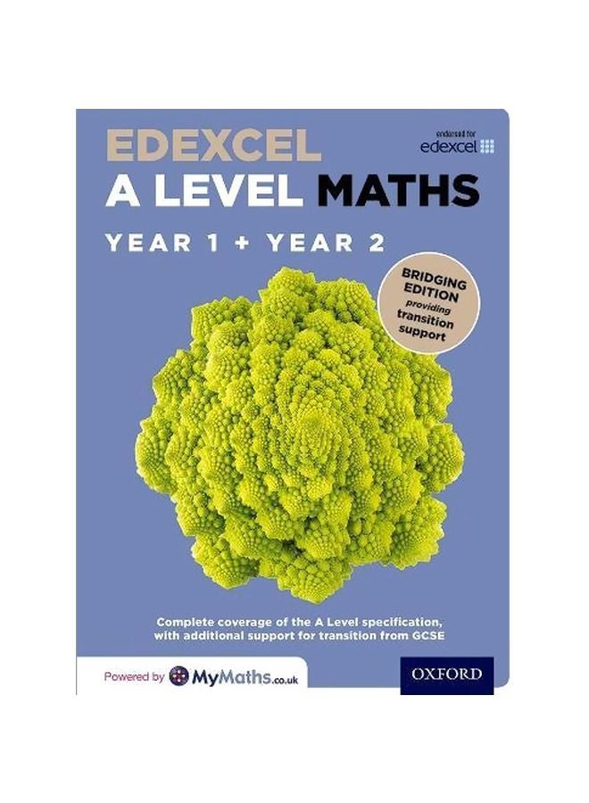 Edexcel a Level Maths: Year 1 and 2: Bridging Edition (Edexcel a Level Maths)