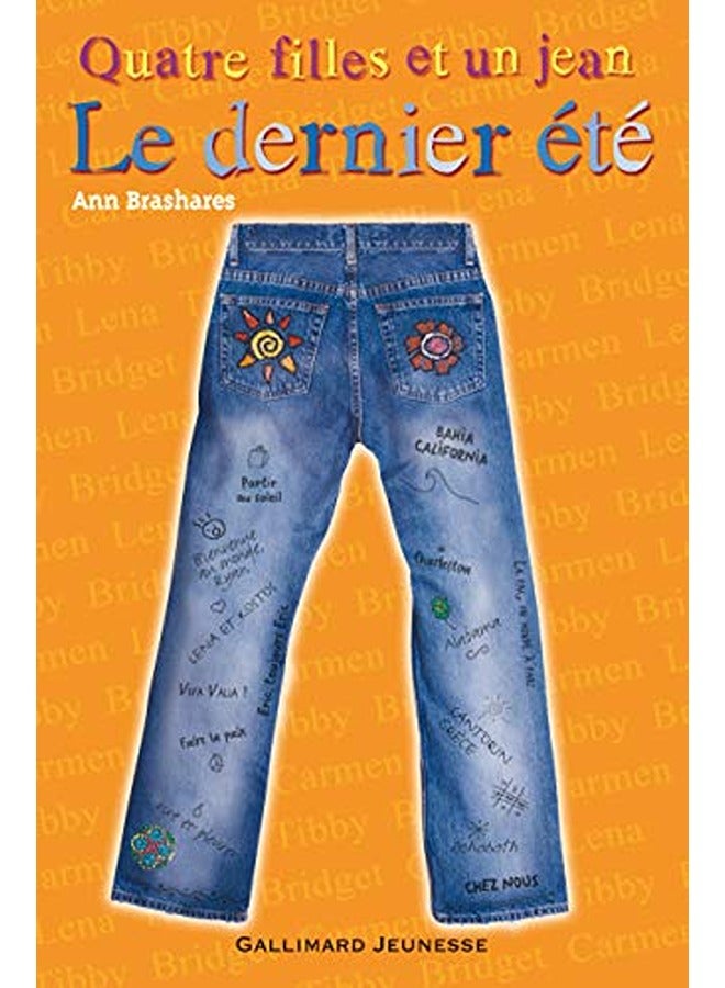 Quatre filles et un jean, Tome 4 : Le dernier été 