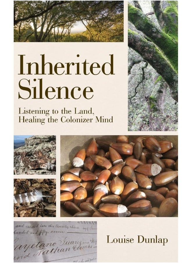 Inherited Silence: Listening to the Land, Healing the Colonizer Mind  - Image 1
