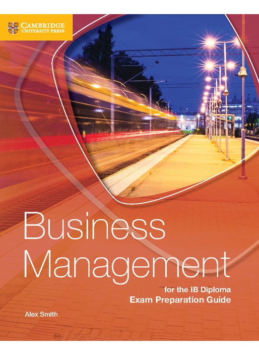 Business Management for the IB Diploma Exam Preparation Guide - pzsku/Z98DDA6285C2C9C8B6EC9Z/45/_/1734526082/75b72720-f5df-47db-bd4c-4f28b3380a5e