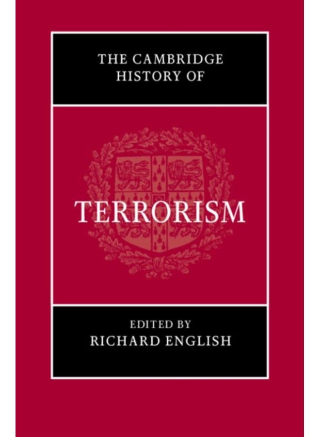 The Cambridge History of Terrorism 