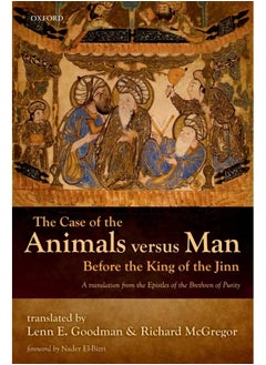 The Case of the Animals versus Man Before the King of the Jinn 