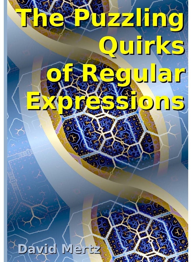 The Puzzling Quirks of Regular Expressions - Image 1