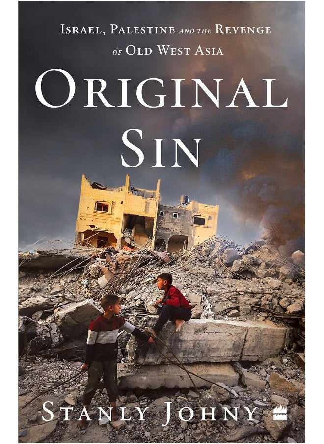 null - Original Sin: Israel, Palestine and the Revenge of Old West Asia - Image 1