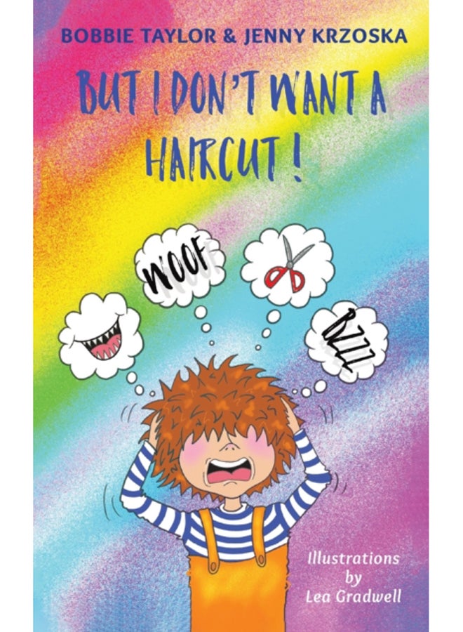 But I Don't Want a Haircut