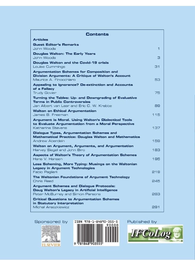 Journal of Applied Logics. The IfCoLog Journal of Logics and their Applications. Volume 8, Issue 1, February 2021. Special issue: Douglas Walton Remembered - Image 2