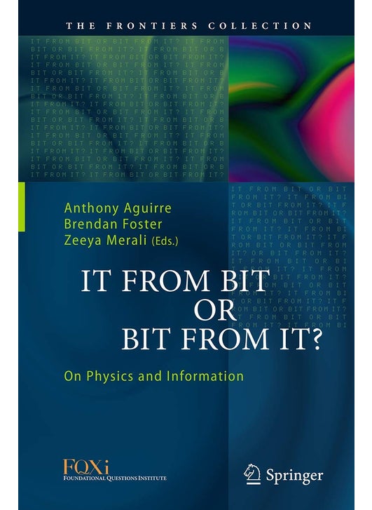 It From Bit or Bit From It?: On Physics and Information