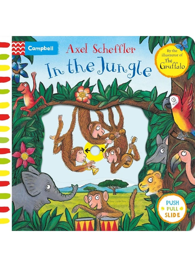 In the Jungle: A Push, Pull, Slide Book 