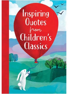 Inspiring Quotes from Children's Classics  - Image 5