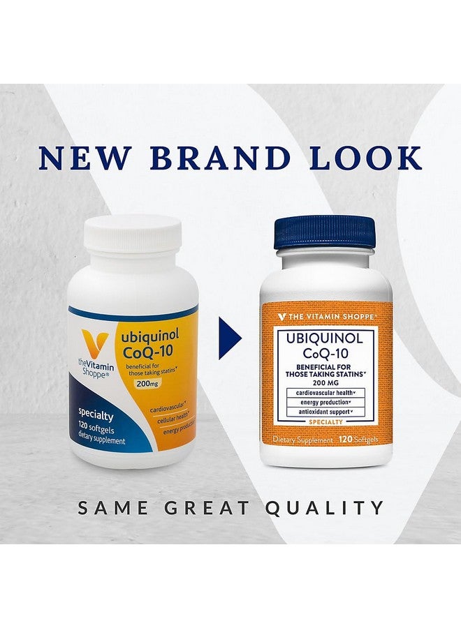 The Vitamin Shoppe Ubiquinol CoQ-10 200mg - Beneficial for Those Taking Statins - Supports Heart & Cellular Health and Healthy Energy Production, Essential Antioxidant - Once Daily (120 Softgels) - Image 3