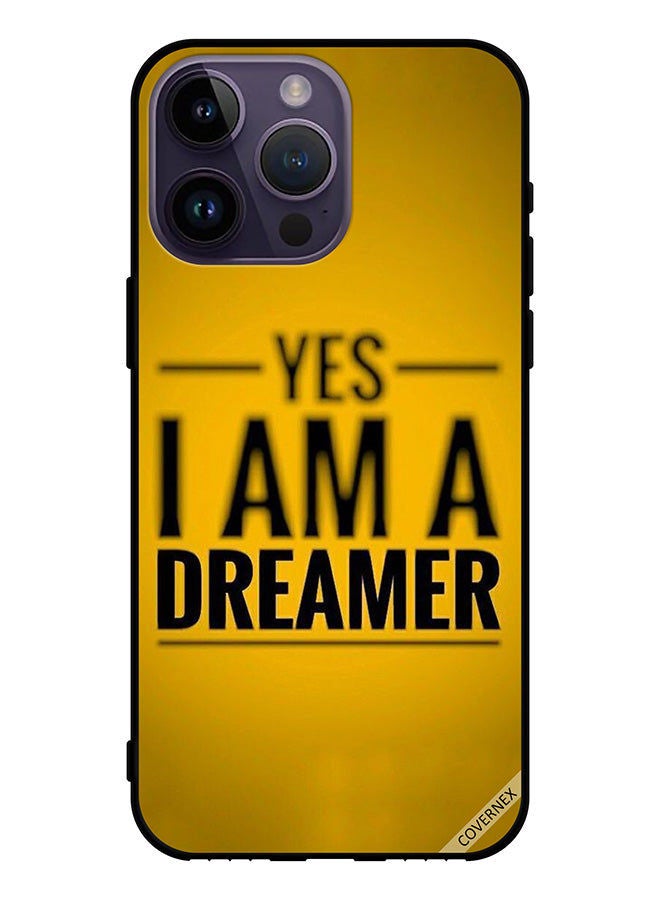 Covernex Protective Case Cover For Apple iPhone 14 Pro Max Yes I Am A Dreamer - Image 1