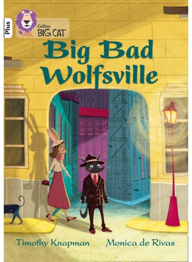 Big Bad Wolfsville Band 10 White Plus - Paperback