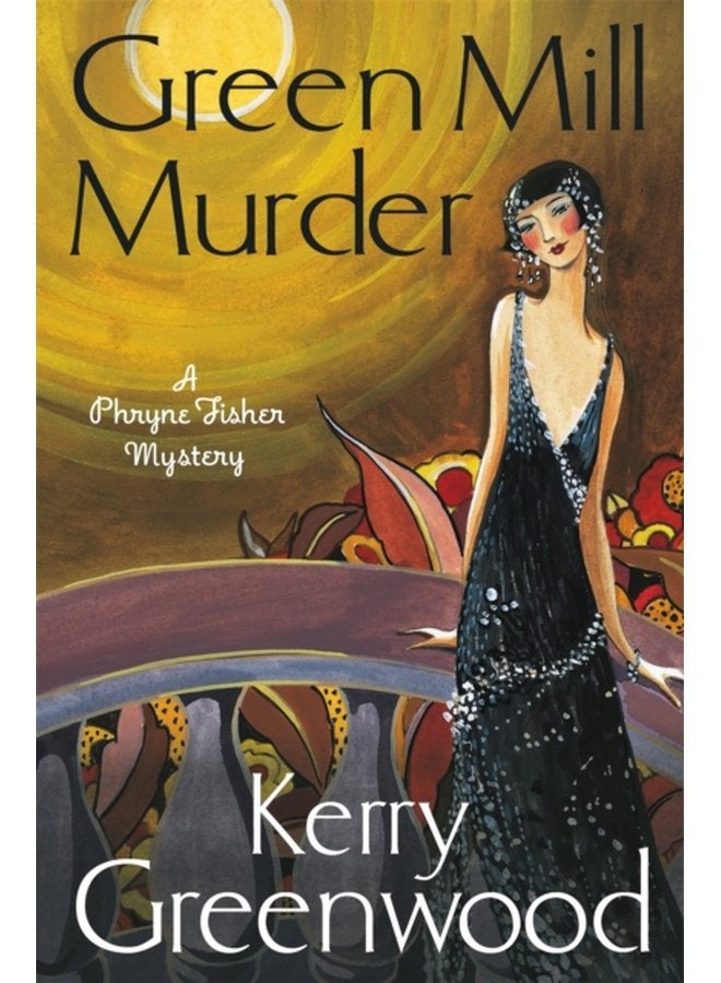 The Green Mill Murder Miss Phryne Fisher Investigates - Paperback