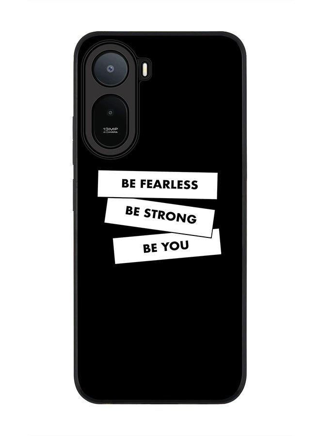 Stylizedd Rugged Case for Xiaomi Redmi A7 Pro 4G / Poco C81 / Poco C81 Pro / Poco C85x 5G- Slim Fit Hybrid Rubber Cover Fearless, Strong, You