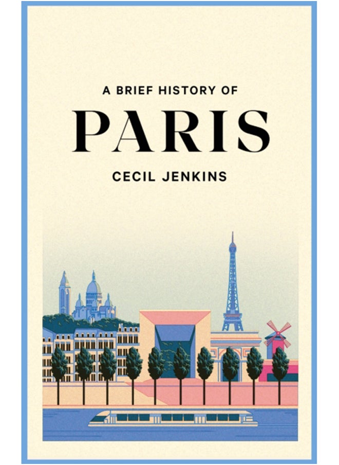 A Brief History of Paris 