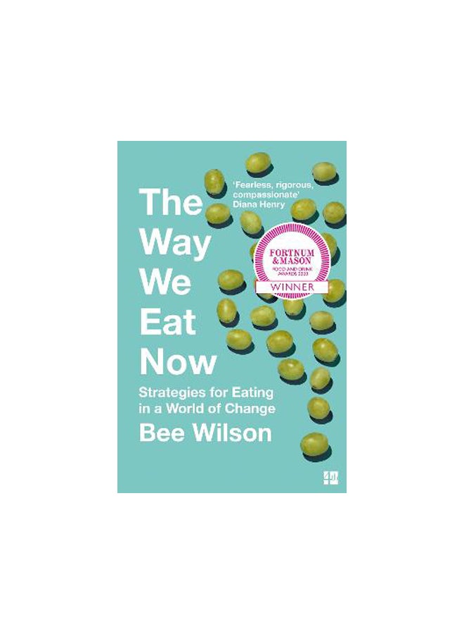 The Way We Eat Now