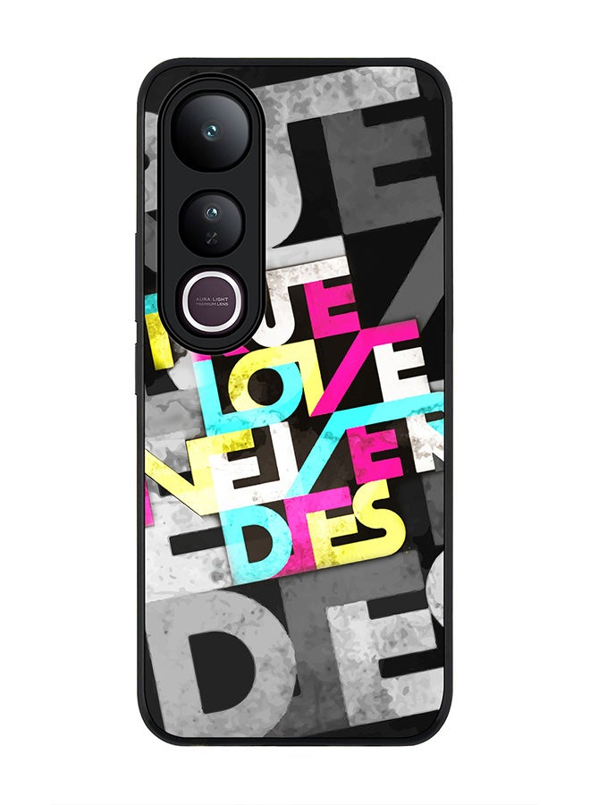 Stylizedd For vivo V50 Lite Case,Slim fit Camera Protection, Shockproof Thin Phone cover  - True Love Never Dies