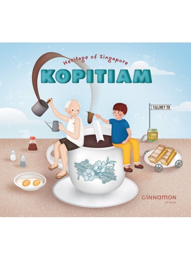 Heritage of Singapore Kopitiam - Hardback