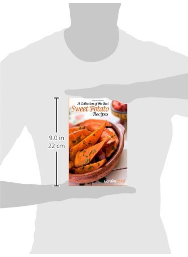 CREATESPACE A Collection of the Best Sweet Potato Recipes: Tasty and Healthy Sweet Potato Recipes - Image 3