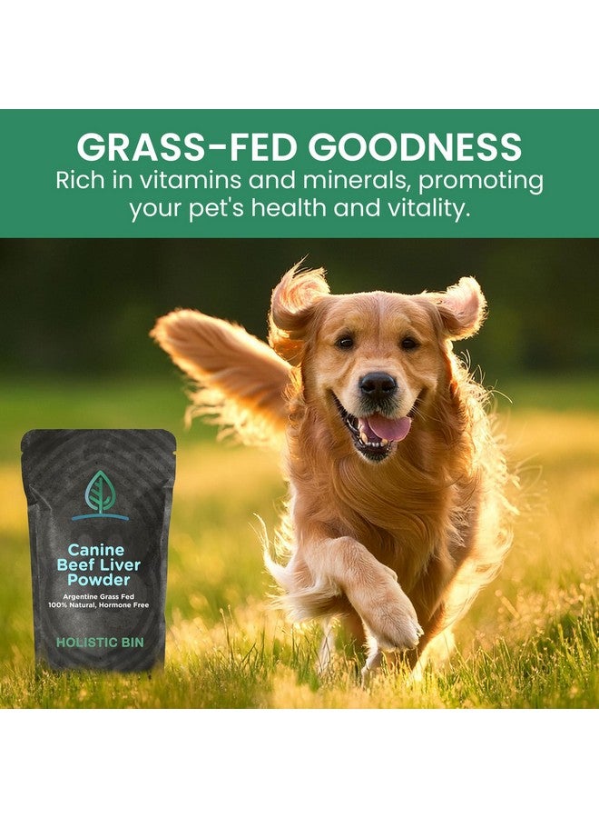 Holistic Bin Canine Beef Liver - Gut Health, Wellness Protection, Energy, Vitality, and Shiny Coat - Superfood for Dogs - Rich in Nutrients, Vitamins & Minerals - 50 Grams - Image 5