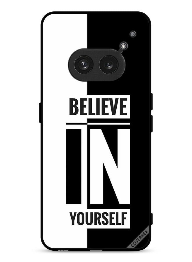 Covernex Nothing Phone (2a) Protective Case Cover Believe In Yourself - Image 1