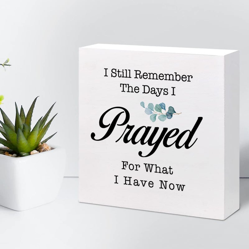 z-crange z-crange I Still Remember The Days I Prayed for What I Have Now Wood Box Sign Decor Desk Sign Prayer Religious Christian Wooden Box Block Sign for Home Office Shelf Table Decor Decorations - Image 5