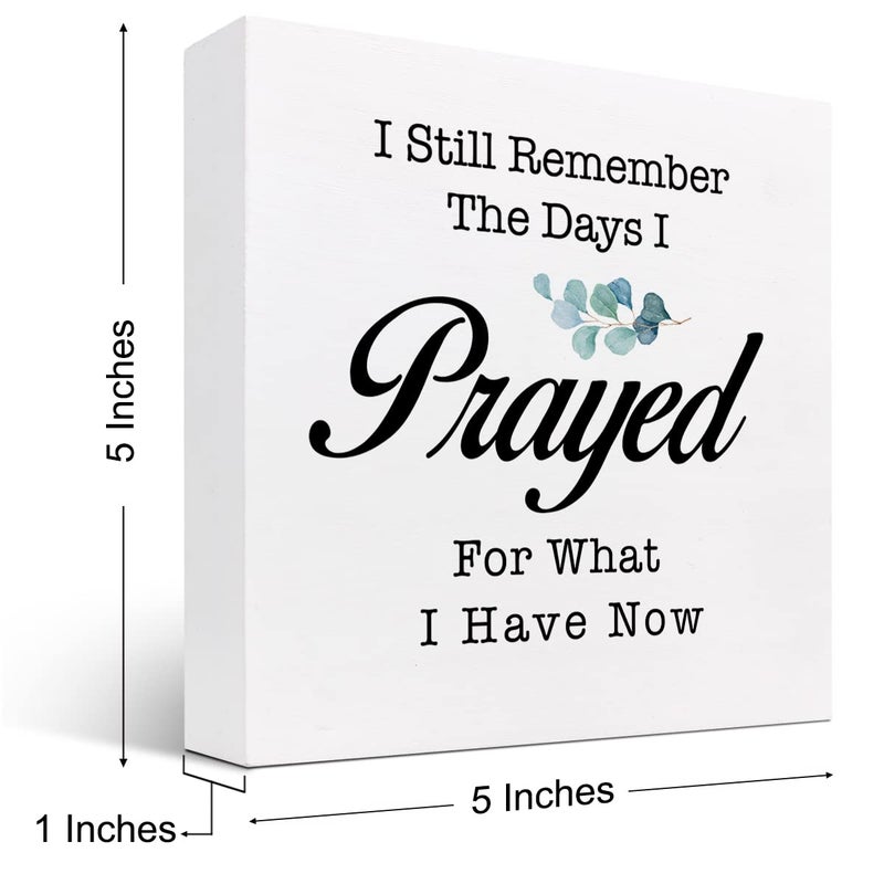 z-crange z-crange I Still Remember The Days I Prayed for What I Have Now Wood Box Sign Decor Desk Sign Prayer Religious Christian Wooden Box Block Sign for Home Office Shelf Table Decor Decorations - Image 2