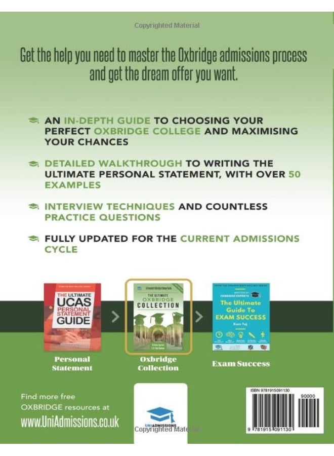 The Ultimate Oxbridge Collection: The Oxbridge Collection is your Complete Guide to Get into Oxford & Cambridge from choosing your College, writing ... | STEM | Humanities | Social Sciences  - Image 2