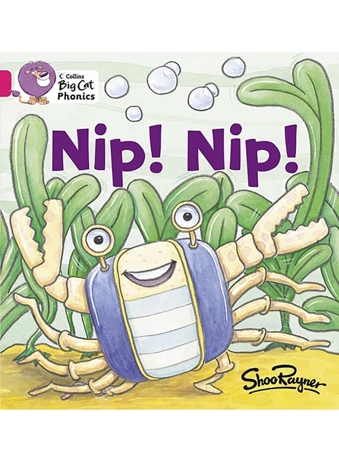 Nip Nip!: Band 01a/Pink a