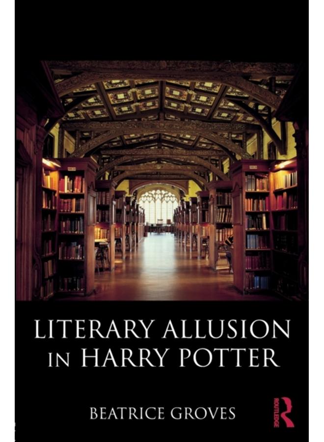 Literary Allusion in Harry Potter 